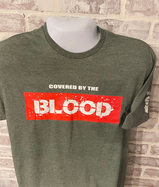 Covered by the Blood T-shirt - Heather Army Green