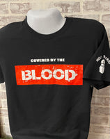Covered by the Blood T-shirt - Black