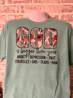 GOD is Bigger T-Shirt